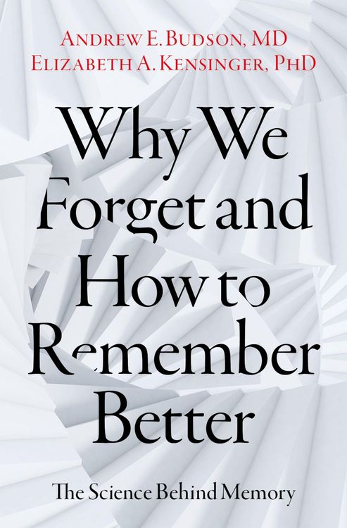 Produktbild: Why We Forget and How To Remember Better