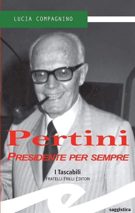 Produktbild: Pertini. Presidente per sempre