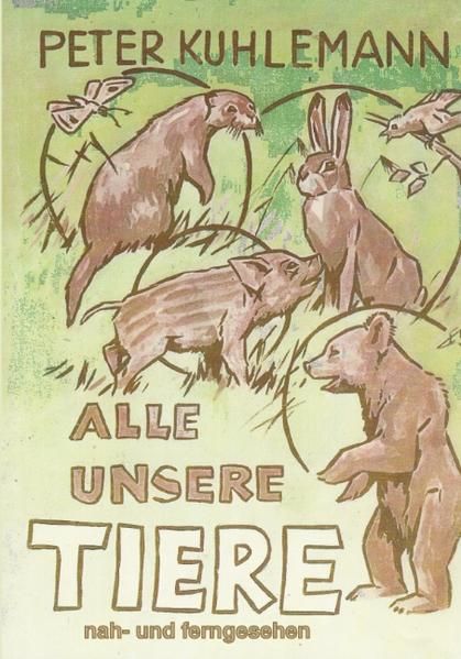 Produktbild: Alle unsere Tiere