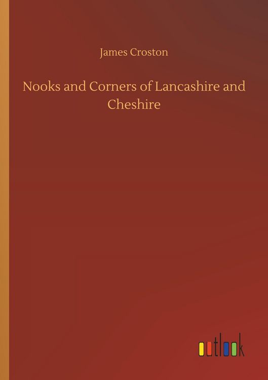 Produktbild: Nooks and Corners of Lancashire and Cheshire