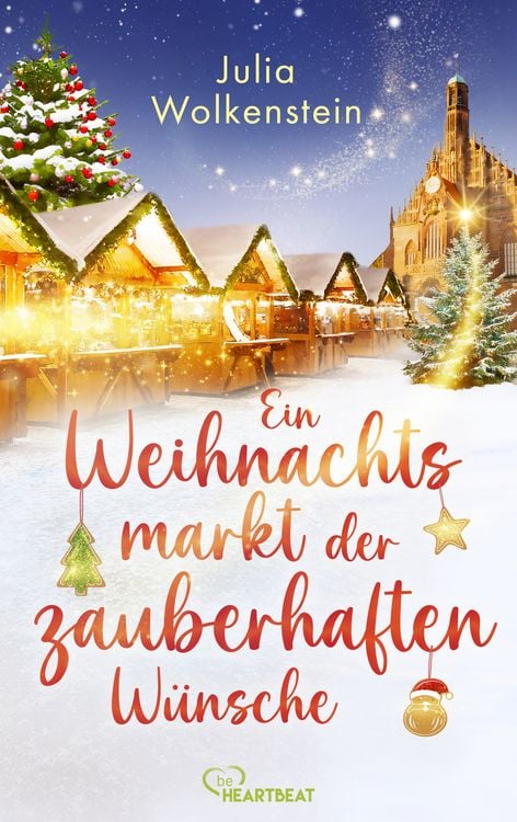 Bild vom Artikel Ein Weihnachtsmarkt der zauberhaften Wünsche vom Autor Julia Wolkenstein