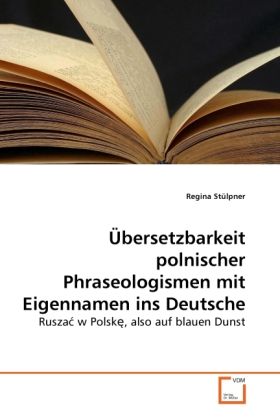 Produktbild: St&uuml;lpner, R: &Uuml;bersetzbarkeit polnischer Phraseologismen mit