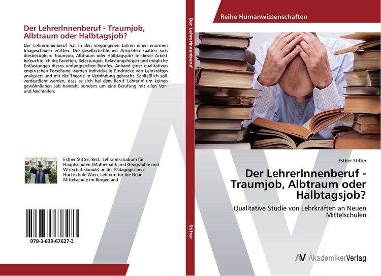 Produktbild: Der LehrerInnenberuf - Traumjob, Albtraum oder Halbtagsjob?