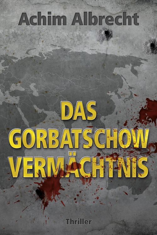 Produktbild: Das Gorbatschow Verm&auml;chtnis