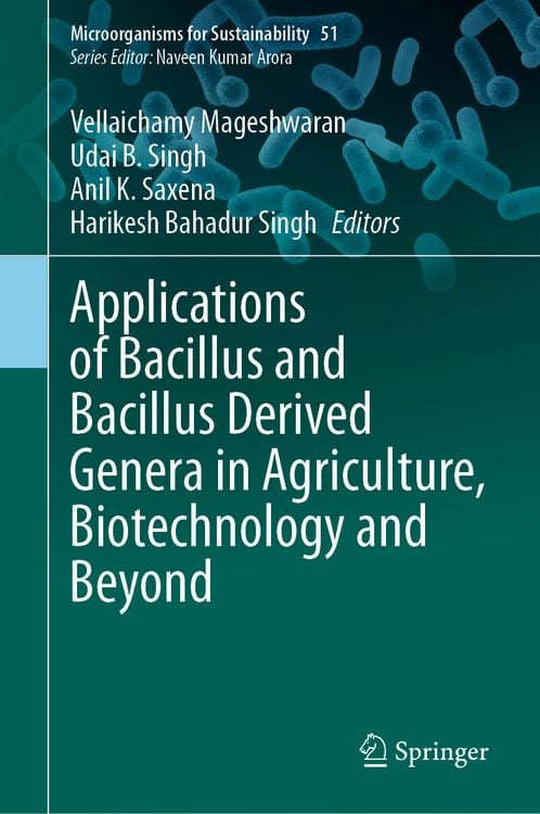 Produktbild: Applications of Bacillus and Bacillus Derived Genera in Agriculture, Biotechnology and Beyond