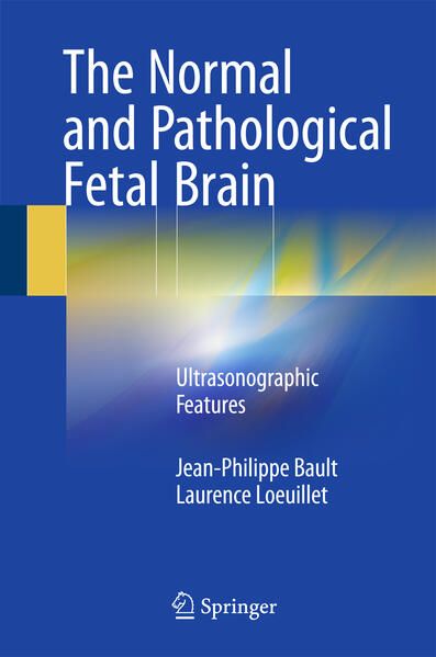 Produktbild: The Normal and Pathological Fetal Brain