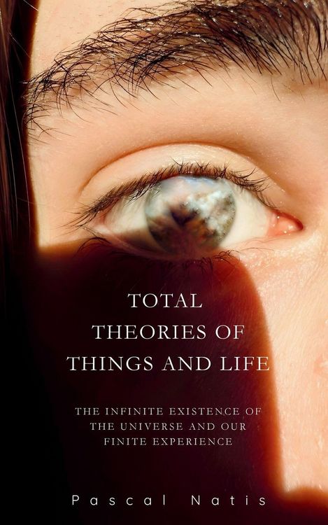 Produktbild: Total Theories of Things and Life