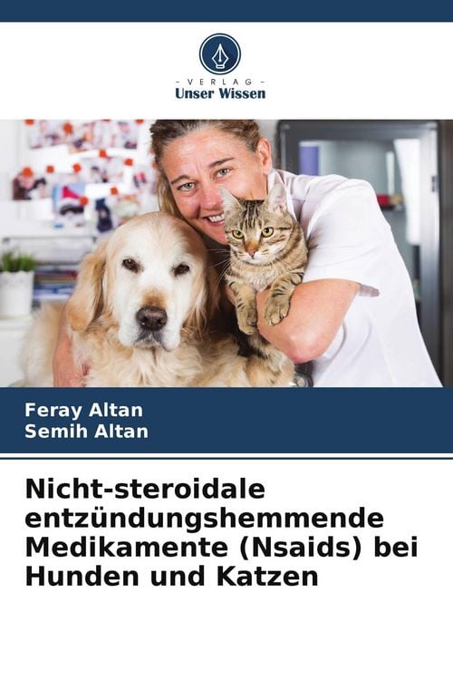 Produktbild: Nicht-steroidale entz&uuml;ndungshemmende Medikamente (Nsaids) bei Hunden und Katzen