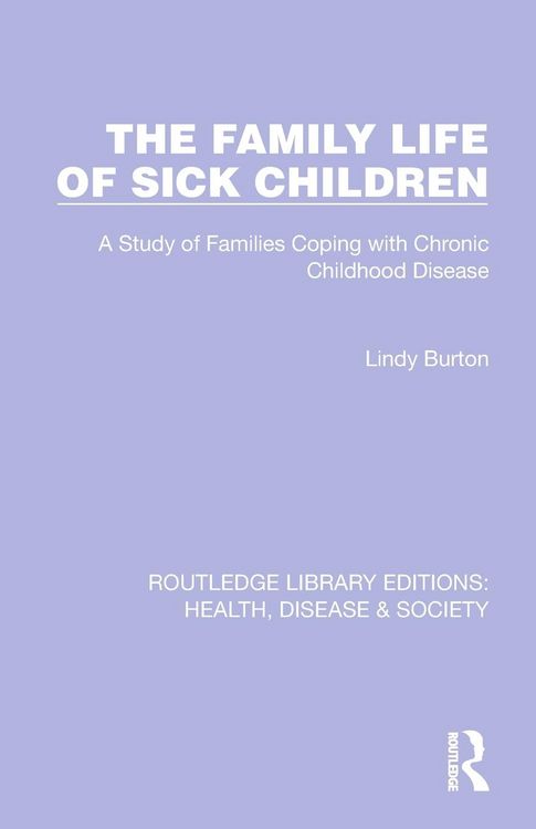 Produktbild: The Family Life of Sick Children