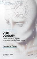 Produktbild: Dijital D&ouml;n&uuml;s&uuml;m - Kitlesel Yok Olus Caginda Hayatta Kalmak ve Basarili Olmak