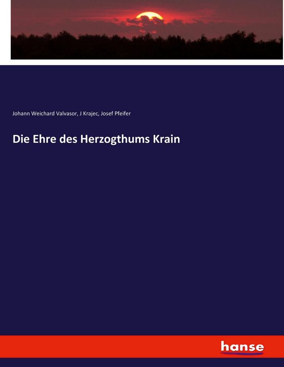Produktbild: Die Ehre des Herzogthums Krain