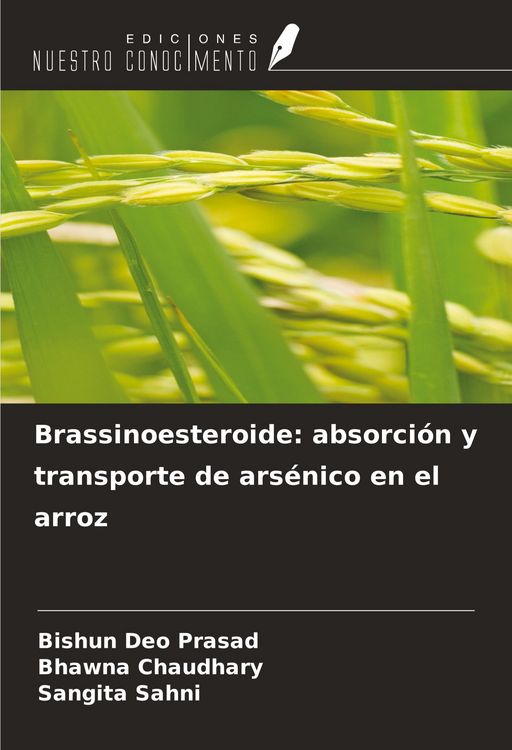 Produktbild: Brassinoesteroide: absorci&oacute;n y transporte de ars&eacute;nico en el arroz