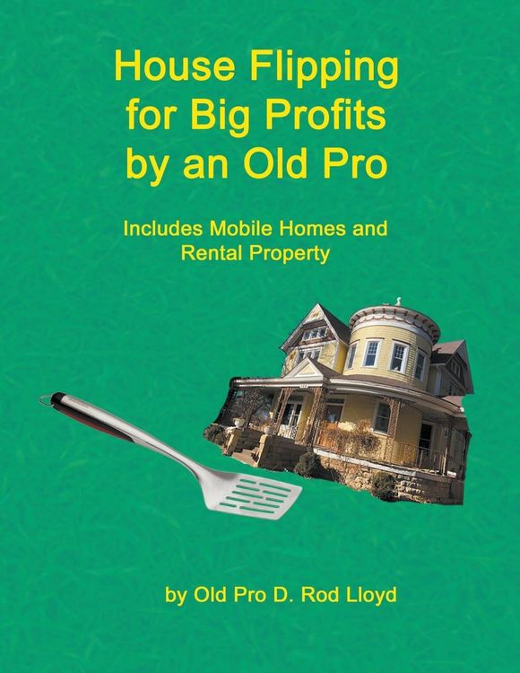 Produktbild: House Flipping for Big Profits by an Old Pro