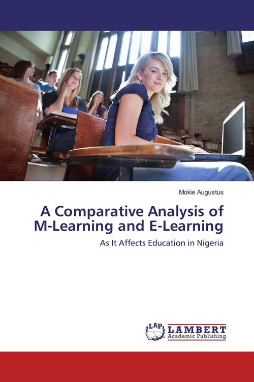 Produktbild: A Comparative Analysis of M-Learning and E-Learning