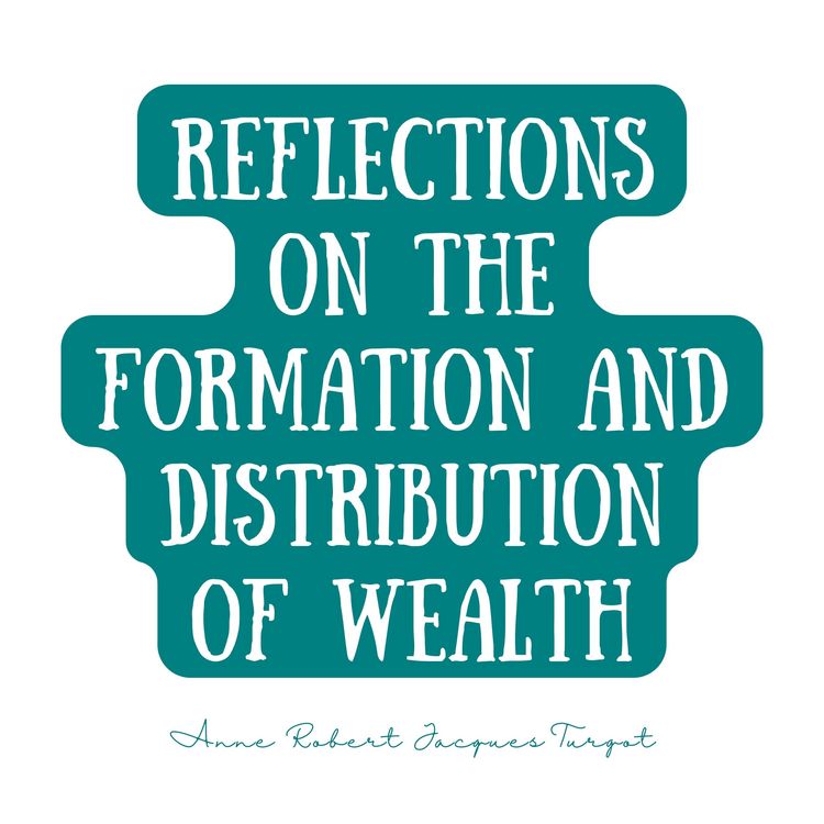 Produktbild: Reflections on the Formation and Distribution of Wealth