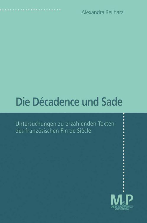 Produktbild: Die D&eacute;cadence und Sade