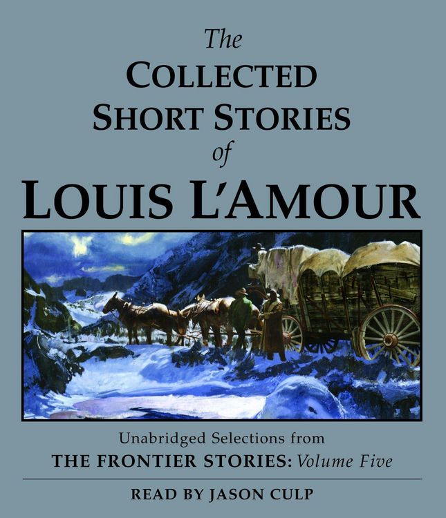 Produktbild: The Collected Short Stories of Louis l'Amour: Unabridged Selections from the Frontier Stories, Volume 5