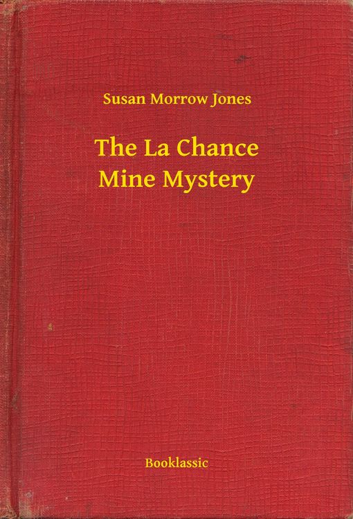 Produktbild: The La Chance Mine Mystery