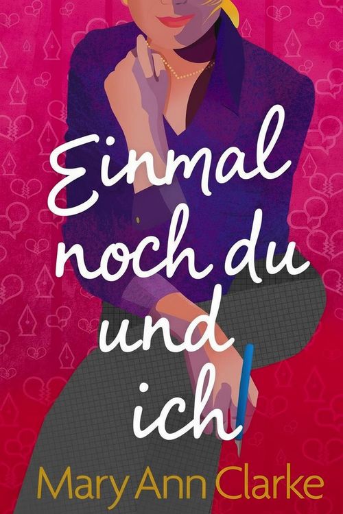 Produktbild: Einmal noch du und ich (Alles haben, #1)