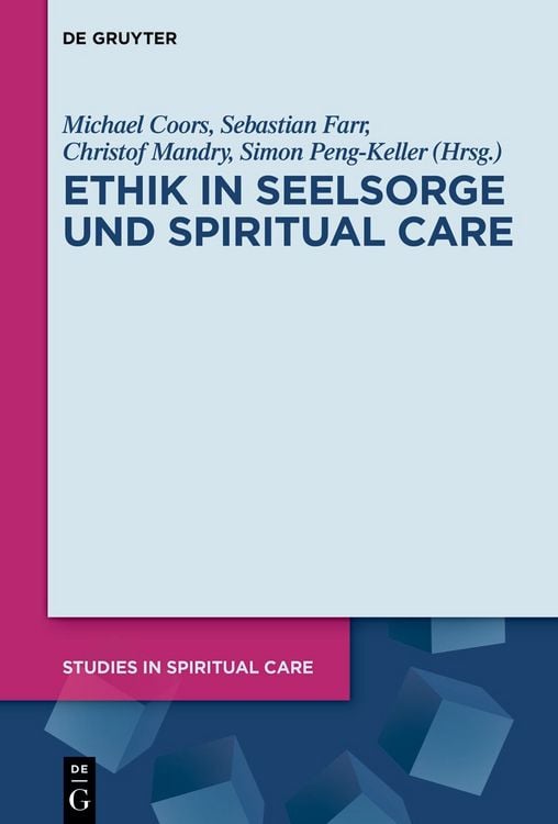 Produktbild: Ethik in Seelsorge und Spiritual Care