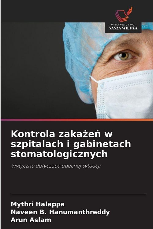 Produktbild: Kontrola zaka&iquest;e&iquest; w szpitalach i gabinetach stomatologicznych