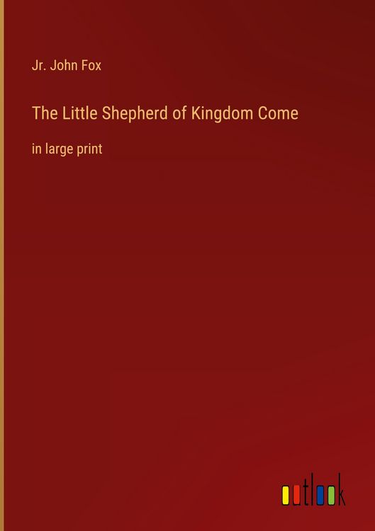 Produktbild: The Little Shepherd of Kingdom Come