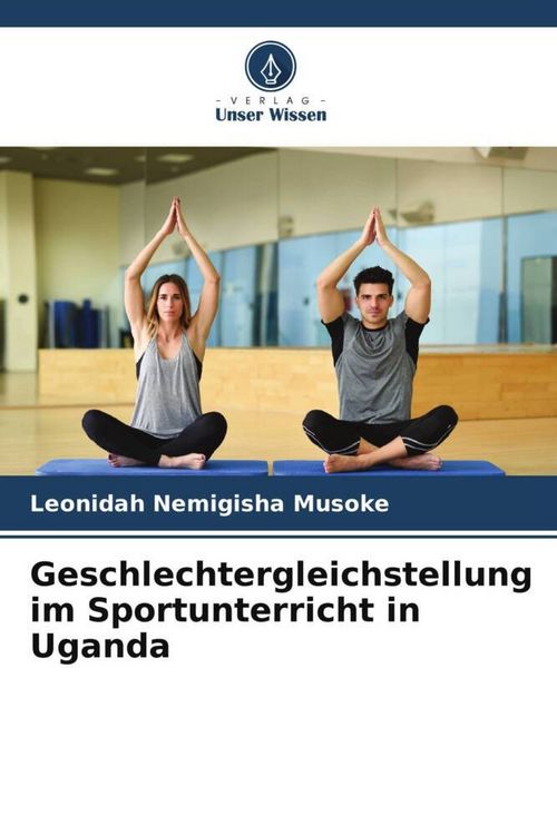 Produktbild: Geschlechtergleichstellung im Sportunterricht in Uganda