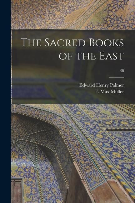 Produktbild: The Sacred Books of the East; 36