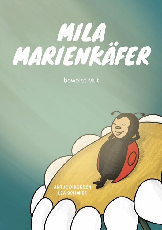 Produktbild: Mila Marienk&auml;fer beweist Mut