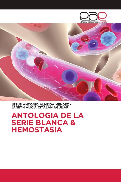 Produktbild: Antologia De La Serie Blanca & Hemostasia