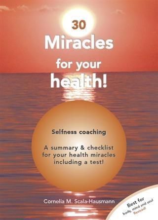 Produktbild: 30 Miracles of Your Health