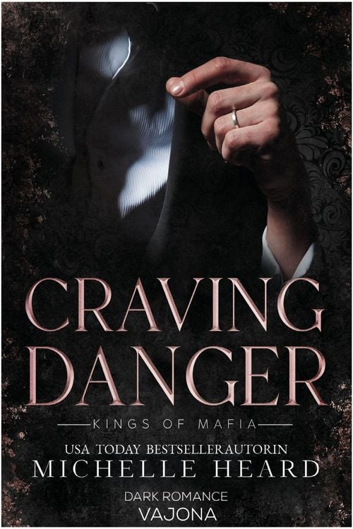 Produktbild: Craving Danger (Kings of Mafia 2)