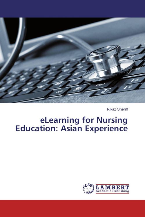 Produktbild: ELearning for Nursing Education: Asian Experience