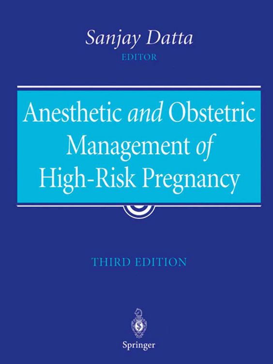 Produktbild: Anesthetic and Obstetric Management of High-Risk Pregnancy