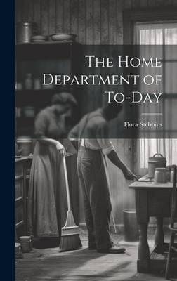 Produktbild: The Home Department of To-day