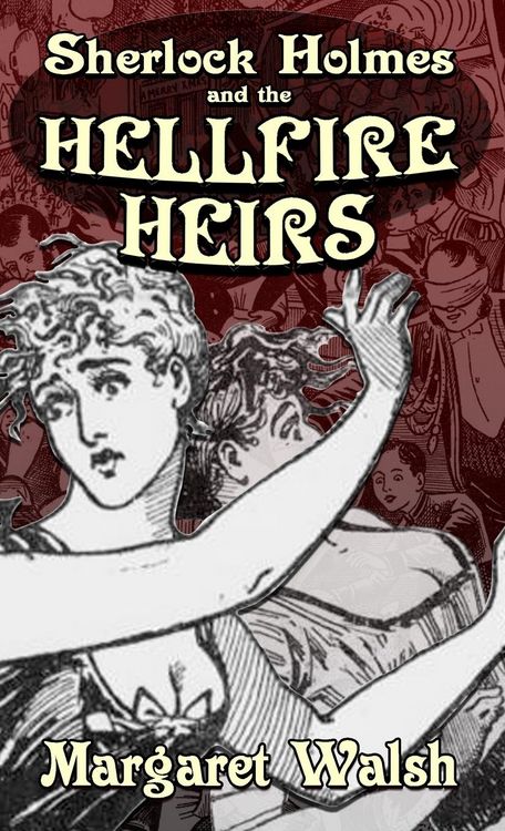 Produktbild: Sherlock Holmes and The Hellfire Heirs