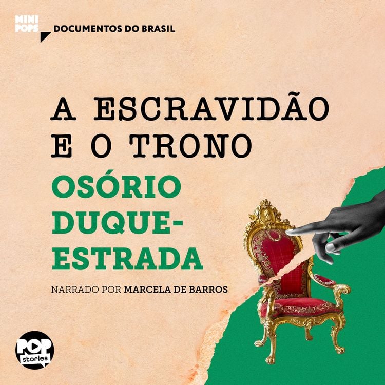 Produktbild: A escravid&atilde;o e O trono: Trechos selecionados de "A aboli&ccedil;&atilde;o"