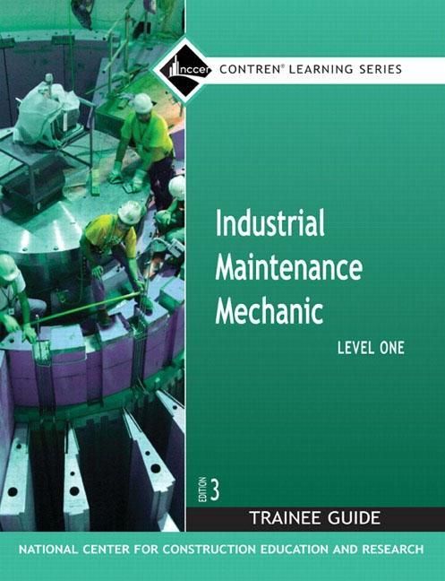 Produktbild: NCCER: Industrial Maintenance Mechanic Level 1 Trainee Guide