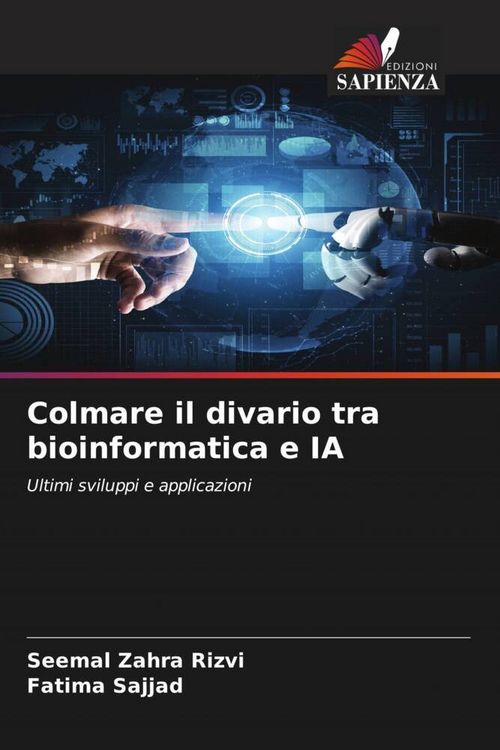 Produktbild: Colmare il divario tra bioinformatica e IA