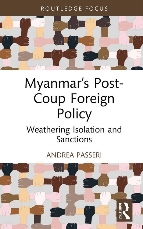 Produktbild: Myanmar's Post-Coup Foreign Policy