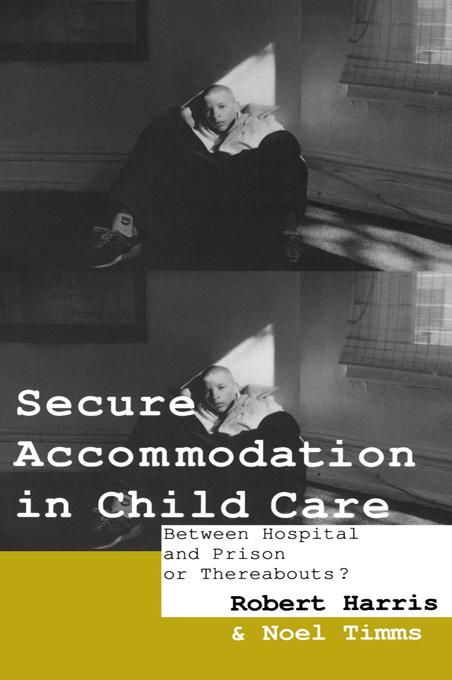 Produktbild: Secure Accommodation in Child Care