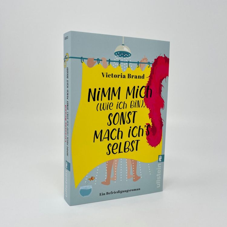 Produktbild: Nimm mich (wie ich bin), sonst mach ich&rsquo;s selbst