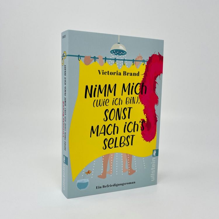 Produktbild: Nimm mich (wie ich bin), sonst mach ich&rsquo;s selbst