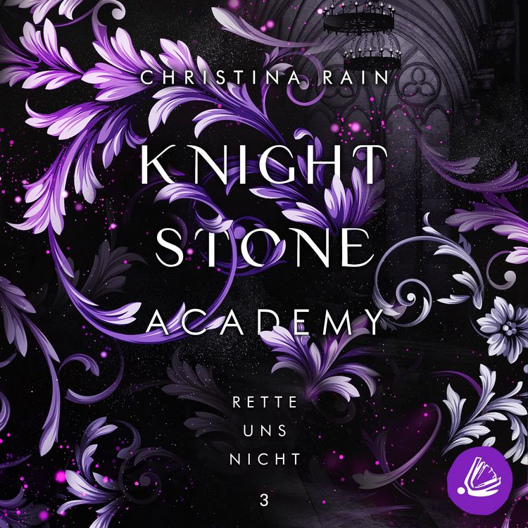 Produktbild: Knightstone Academy 3: Rette uns nicht (Nur bei uns!)