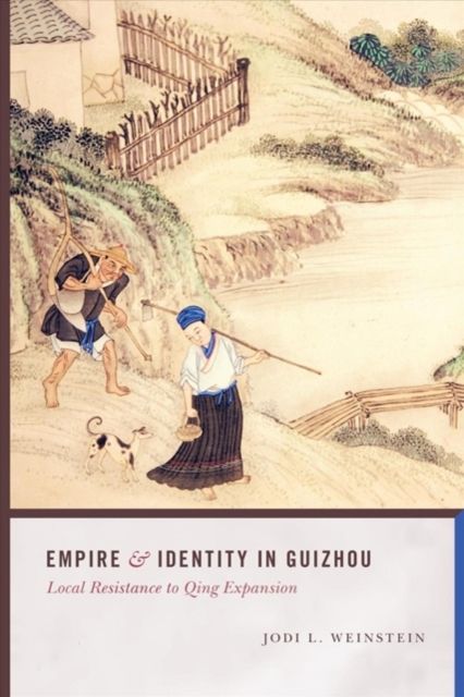 Produktbild: Empire and Identity in Guizhou