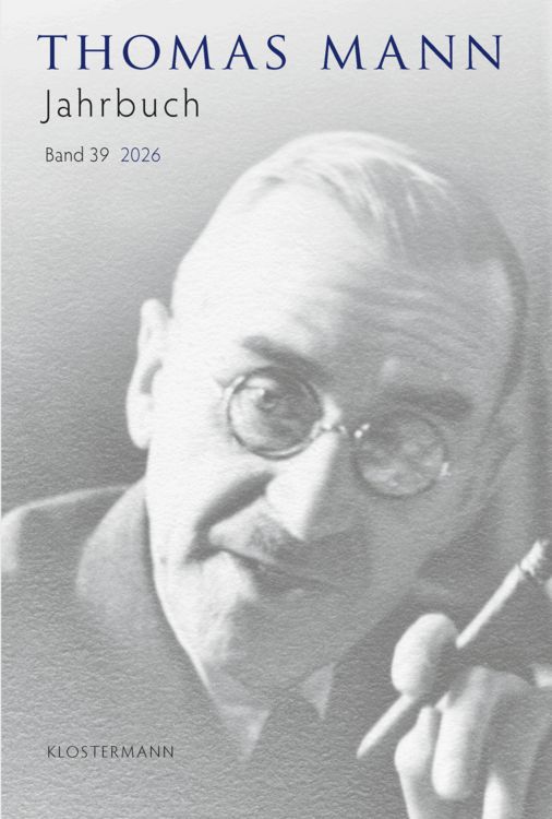 Produktbild: Thomas Mann Jahrbuch Band 39 (2026)