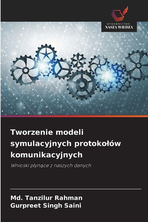 Produktbild: Tworzenie modeli symulacyjnych protoko&iquest;&oacute;w komunikacyjnych