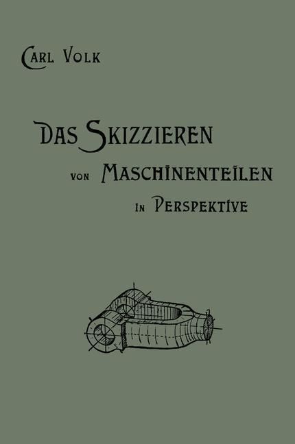 Produktbild: Das Skizzieren von Maschinenteilen in Perspektive
