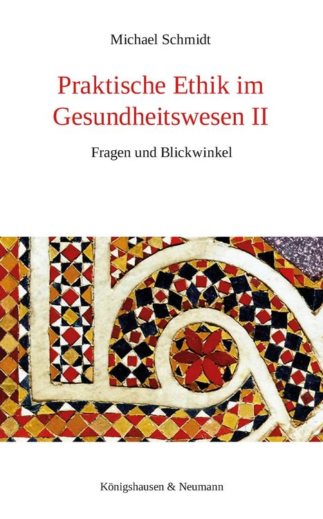 Produktbild: Praktische Ethik im Gesundheitswesen II