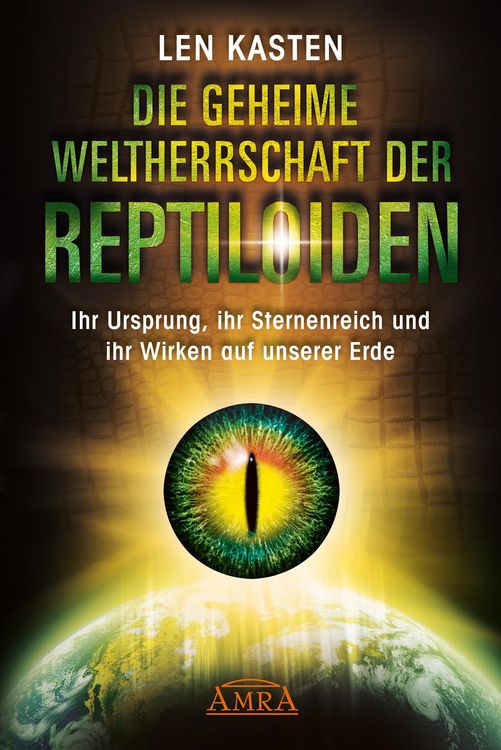 Produktbild: Die Geheime Weltherrschaft der Reptiloiden